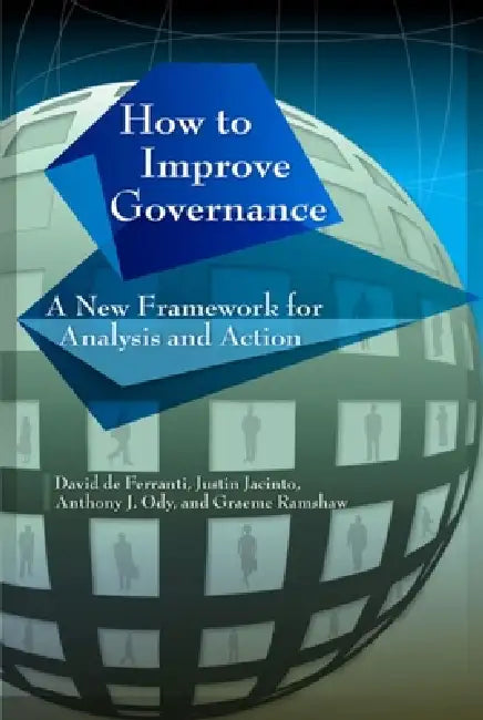 Buy How to Improve Governance (English, David Ferranti | Justin Jacinto | Anthony J. Ody) Online at Best Price - BookBajar