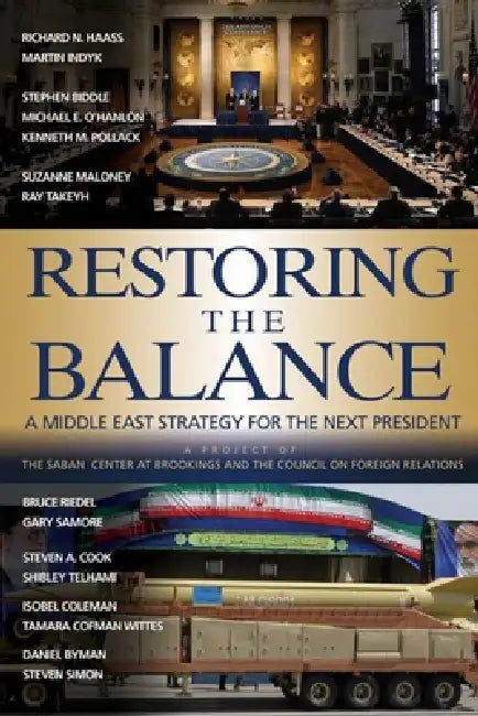 Buy Restoring the Balance (English, Richard N. Haass | Martin S. Indyk) Online at Best Price - BookBajar