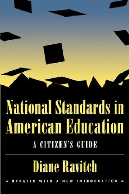 Buy National Standards in American Education (English, Diane Ravitch) Online at Best Price - BookBajar