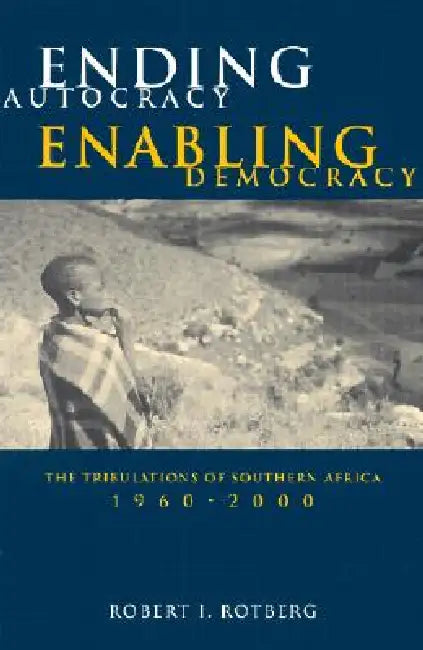 Buy Ending Autocracy, Enabling Democracy (English, Robert I. Rotberg) Online at Best Price - BookBajar