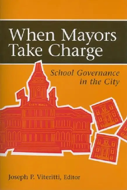 Buy When Mayors Take Charge (English, Joseph P. Viteritti) Online at Best Price - BookBajar