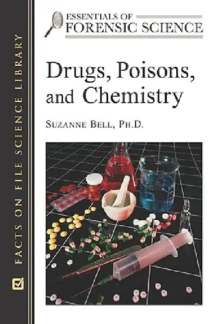 Buy Drugs, Poisons, and Chemistry (English, Suzanne Bell) Online at Best Price - BookBajar