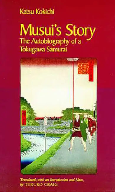 Buy Musui's Story (English, Katsu Kokichi | Teruko Craig) Online at Best Price - BookBajar