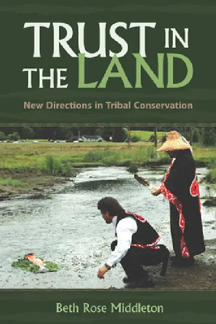 Buy Trust in the Land (English, Beth Rose Middleton Manning) Online at Best Price - BookBajar