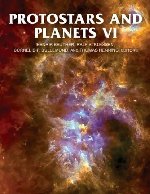Buy Protostars and Planets VI (English, Henrik Beuther | Ralf S. Klessen | Cornelis Petrus Dullemond) Online at Best Price - BookBajar