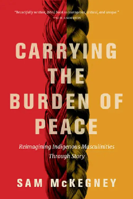 Buy Carrying the Burden of Peace (English, Sam McKegney) Online at Best Price - BookBajar