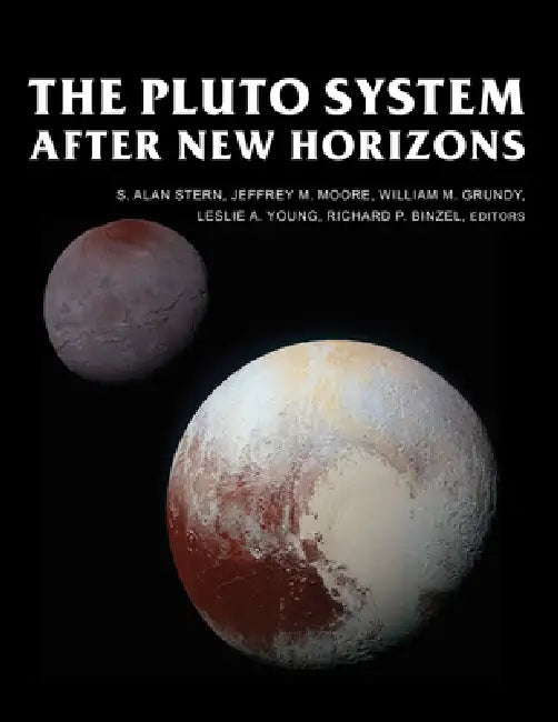 Buy The Pluto System After New Horizons (English, S. Alan Stern | Jeffrey M. Moore | William M. Grundy) Online at Best Price - BookBajar