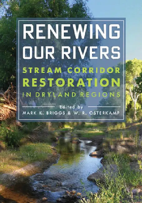 Buy Renewing Our Rivers (English, Mark K. Briggs | Waite R. Osterkamp) Online at Best Price - BookBajar