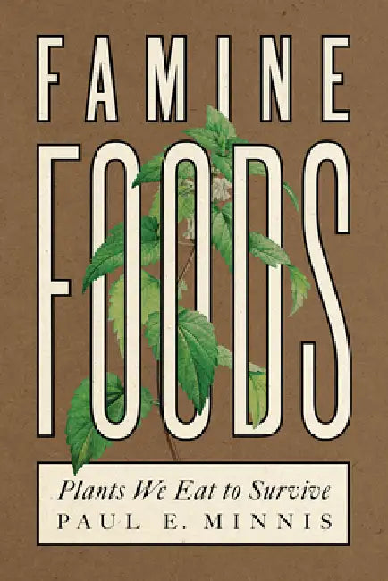 Buy Famine Foods (English, Paul E. Minnis) Online at Best Price - BookBajar