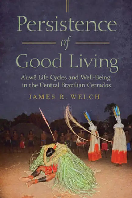 Persistence of Good Living (English, James R. Welch) - Image 1 - BookBajar