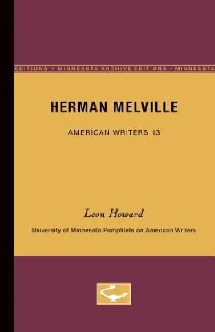 Herman Melville - American Writers 13 (English, Leon Howard) - Image 1 - BookBajar