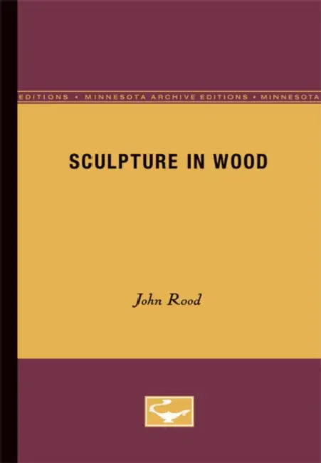 Buy Sculpture in Wood (English, John Rood) Online at Best Price - BookBajar