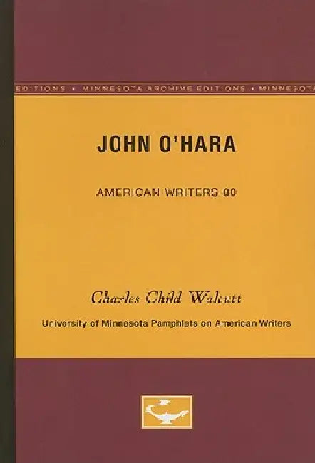 Buy John O'Hara - American Writers 80 (English, Charles Child Walcutt) Online at Best Price - BookBajar