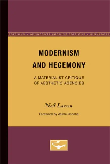 Buy Modernism and Hegemony (English, Neil Larsen) Online at Best Price - BookBajar