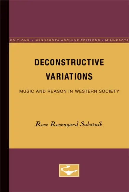 Buy Deconstructive Variations (English, Rose Rosengard Subotnik) Online at Best Price - BookBajar