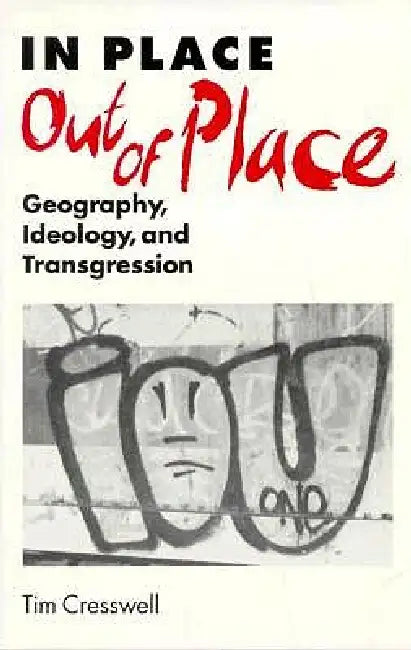 Buy In Place/Out of Place (English, Tim Cresswell) Online at Best Price - BookBajar