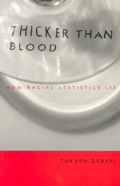 Thicker Than Blood (English, Tukufu Zuberi) - Image 1 - BookBajar