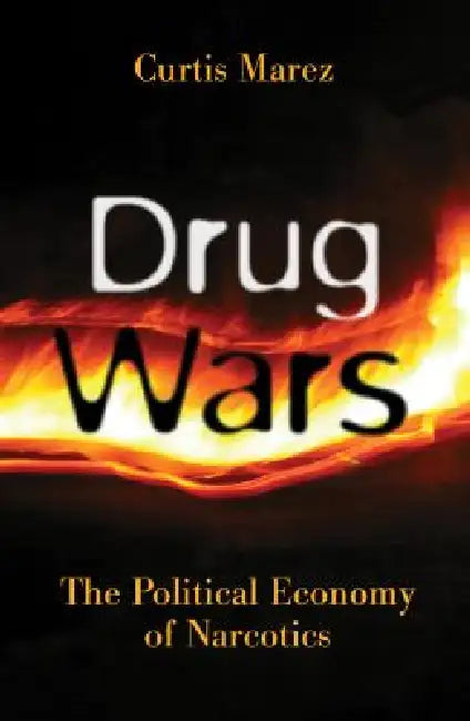 Buy Drug Wars (English, Curtis Marez) Online at Best Price - BookBajar