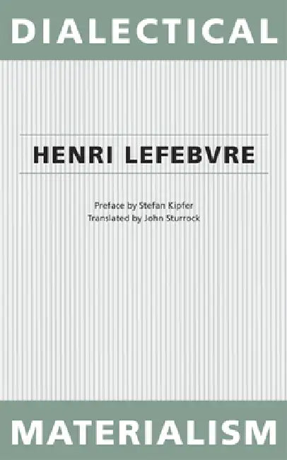 Buy Dialectical Materialism (English, Henri Lefebvre) Online at Best Price - BookBajar