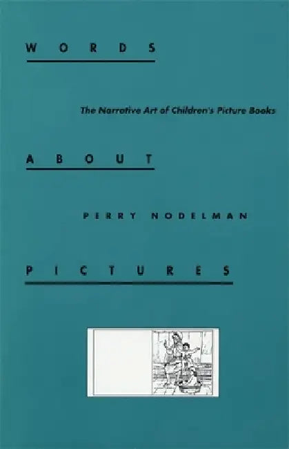Buy Words about Pictures (English, Perry Nodelman) Online at Best Price - BookBajar