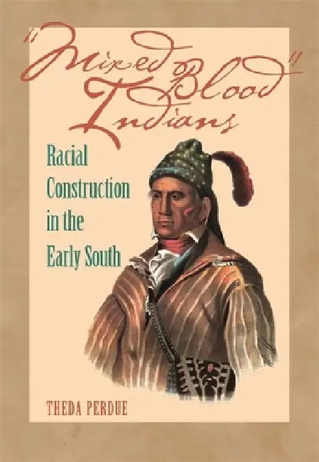 Buy Mixed Blood Indians (English, Theda Perdue) Online at Best Price - BookBajar