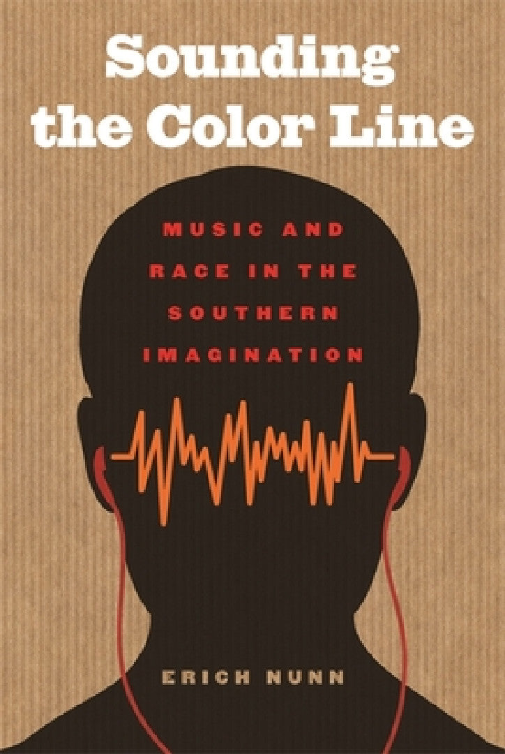 Buy Sounding the Color Line (English, Erich Nunn) Online at Best Price - BookBajar