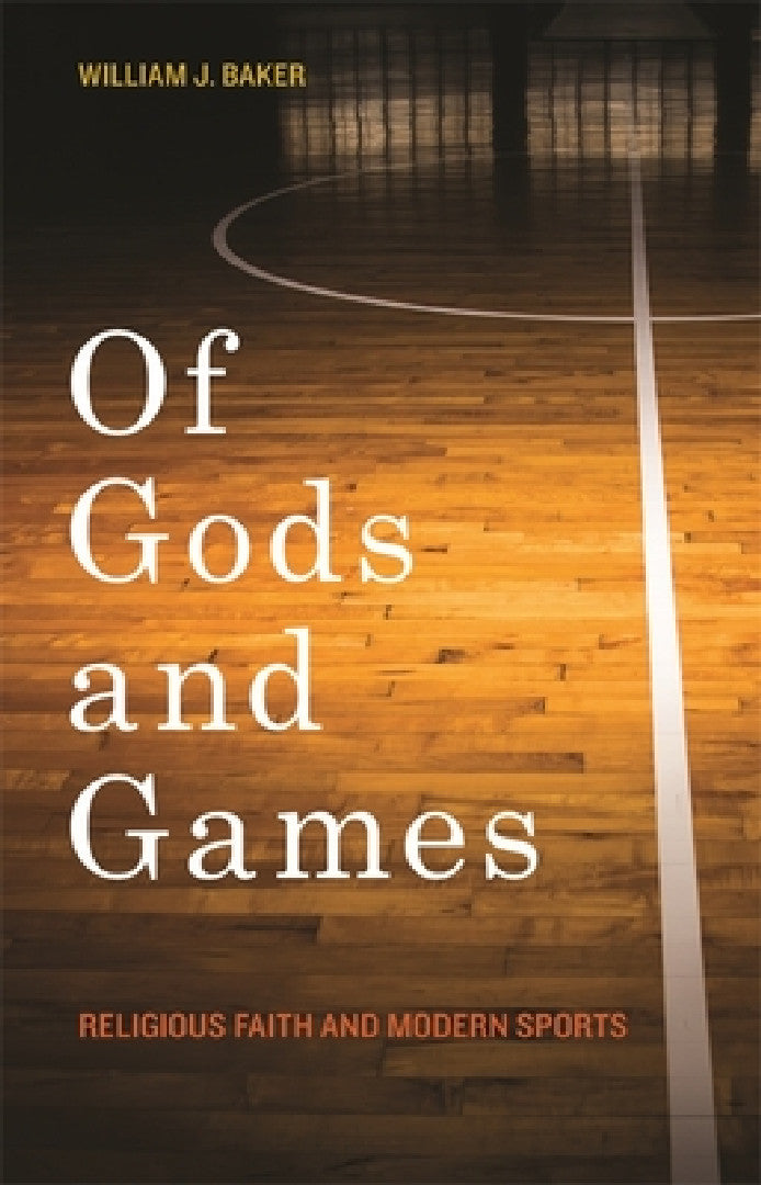 Buy Of Gods and Games (English, William J. Baker) Online at Best Price - BookBajar