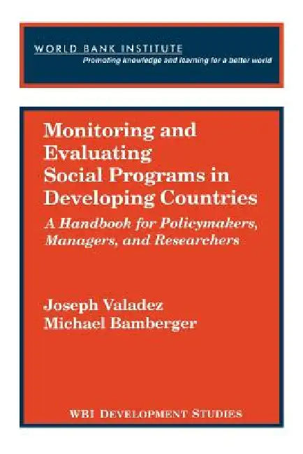 Buy Monitoring and Evaluating Social Programs in Developing Countries (English, Joseph J. Valadez) Online at Best Price - BookBajar