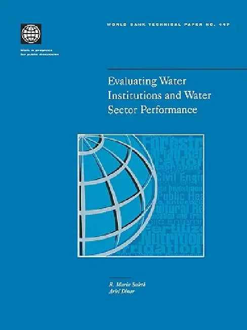 Buy Evaluating Water Institutions and Water Sector Performance (English, Maria Saleth) Online at Best Price - BookBajar