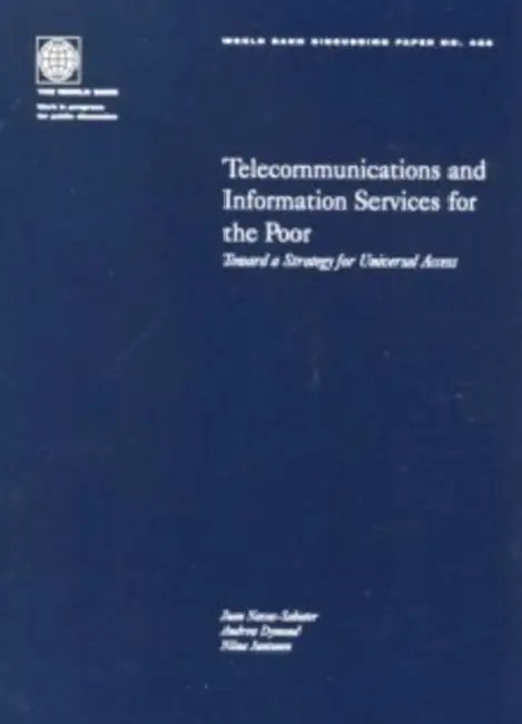 Buy Telecommunications and Information Services for the Poor (English, Andrew Dymond | Juan Navas-Sabater | Niina Juntunen) Online at Best Price - BookBajar