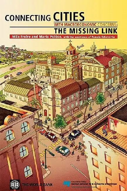 Buy Connecting Cities with Macro-Economic Concerns (English, Mila Freire | Mano Polese | Mario Polese) Online at Best Price - BookBajar