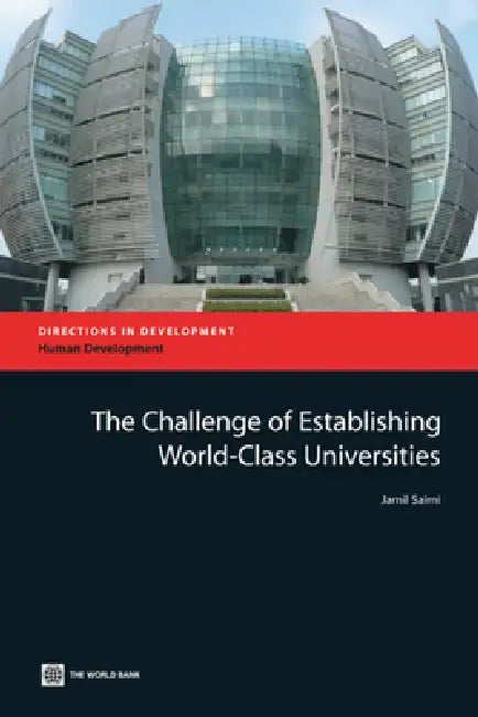 Buy The Challenge of Establishing World Class Universities (English, Jamil Salmi) Online at Best Price - BookBajar