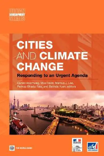 Buy Cities and Climate Change (English, Daniel Hoornweg | Mila Freire | Marcus J. Lee) Online at Best Price - BookBajar