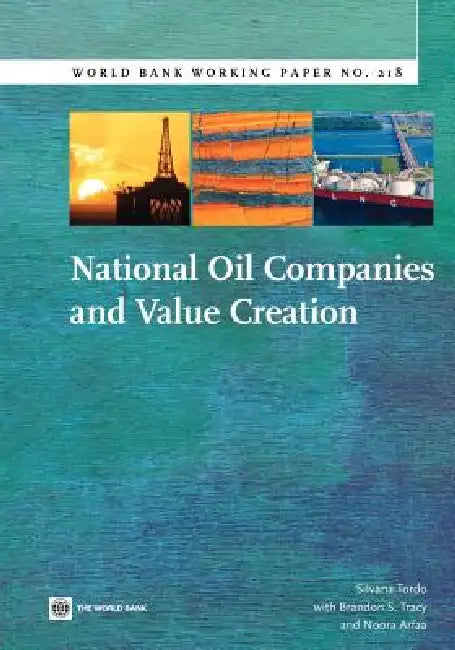 National Oil Companies and Value Creation (English, Brandon S. Tracy | Silvana Tordo | Noora Arfaa) - Image 1 - BookBajar