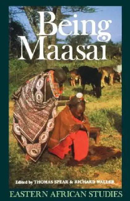 Buy Being Maasai (English, Thomas Spear) Online at Best Price - BookBajar