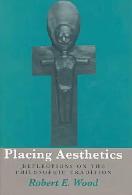 Buy Placing Aesthetics (English, Robert E. Wood) Online at Best Price - BookBajar