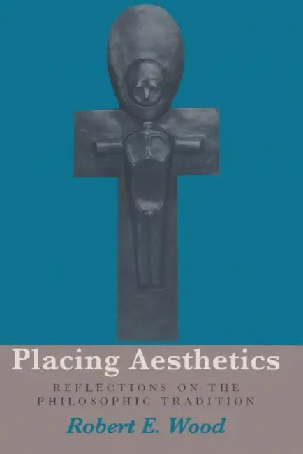 Buy Placing Aesthetics (English, Robert E. Wood) Online at Best Price - BookBajar