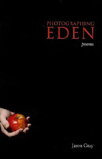 Buy Photographing Eden (English, Jason Gray) Online at Best Price - BookBajar