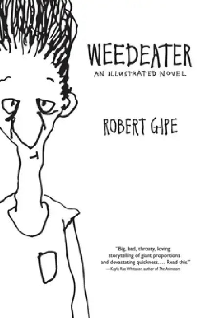 Buy Weedeater (English, Robert Gipe) Online at Best Price - BookBajar