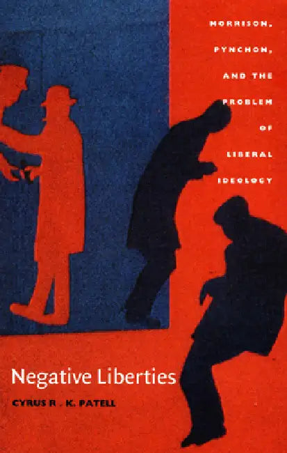 Negative Liberties (English, Cyrus R. K. Patell) - Image 1 - BookBajar