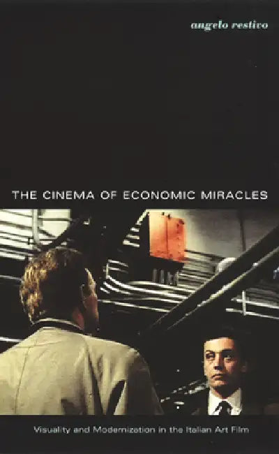 Buy The Cinema of Economic Miracles (English, Angelo Restivo) Online at Best Price - BookBajar