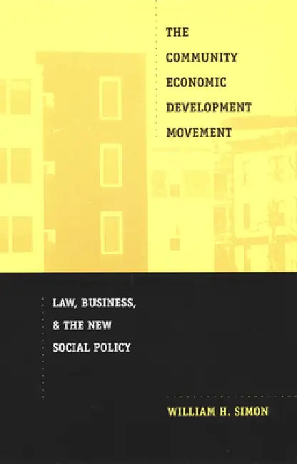 Buy The Community Economic Development Movement (English, William H. Simon) Online at Best Price - BookBajar