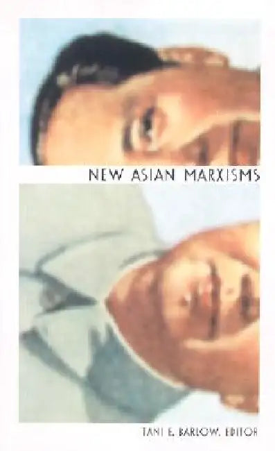 New Asian Marxisms (English, Tani Barlow) - Image 1 - BookBajar