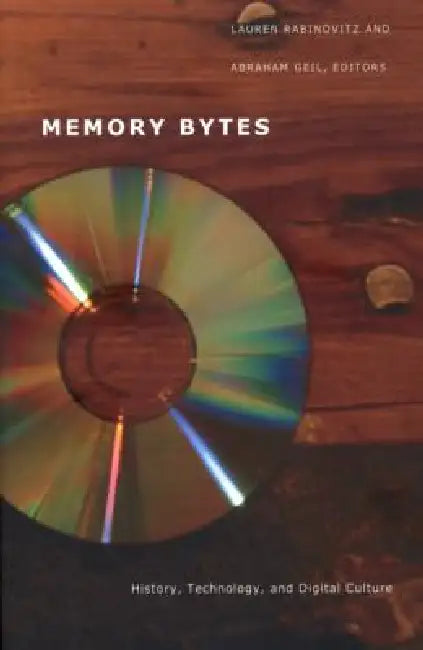 Memory Bytes (English, Lauren Rabinovitz | Abraham Geil) - Image 1 - BookBajar