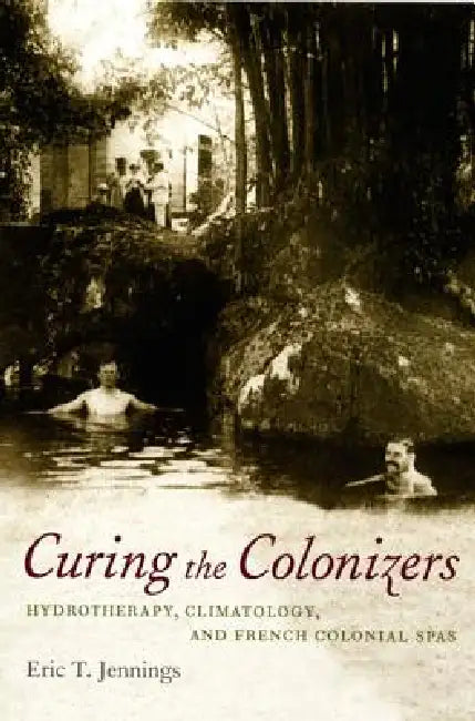 Buy Curing the Colonizers (English, Eric T. Jennings) Online at Best Price - BookBajar