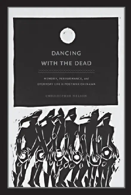Buy Dancing with the Dead (English, Christopher T. Nelson) Online at Best Price - BookBajar