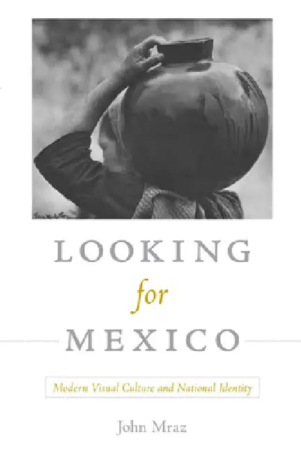 Looking for Mexico (English, John Mraz) - Image 1 - BookBajar