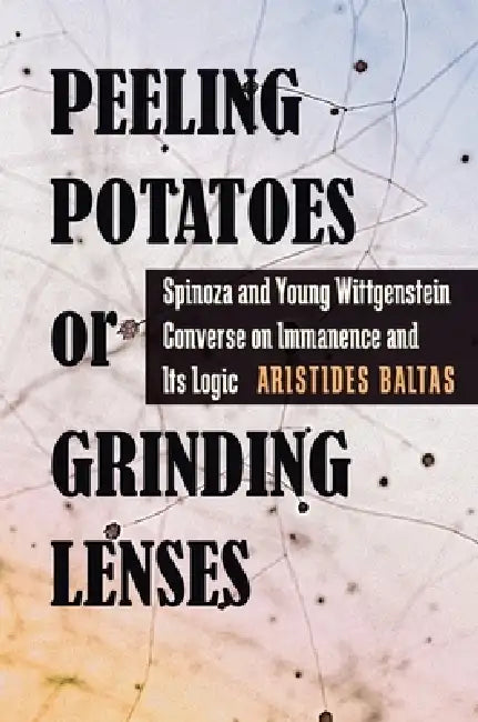 Buy Peeling Potatoes or Grinding Lenses (English, Aristides Baltas) Online at Best Price - BookBajar