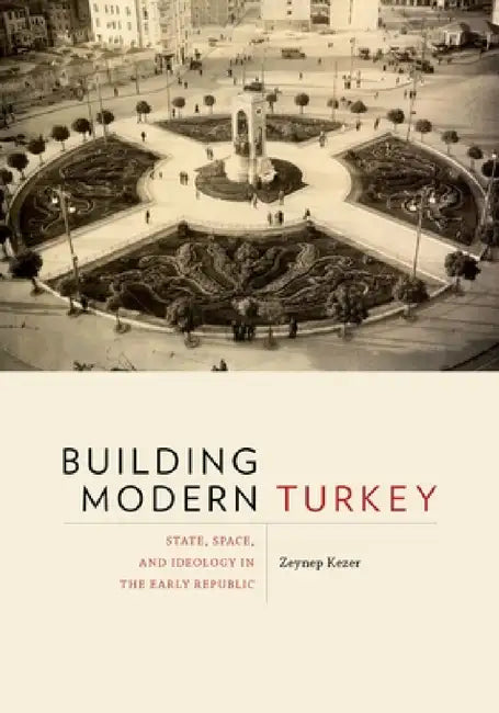 Buy Building Modern Turkey (English, Zeynep Kezer) Online at Best Price - BookBajar