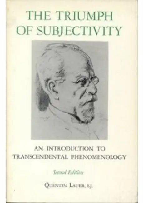 Buy The Triumph of Subjectivity (English, Quentin Lauer) Online at Best Price - BookBajar